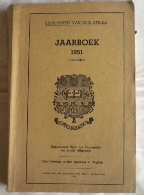 Universiteit van Suid-Afrika Jaarboek 1951