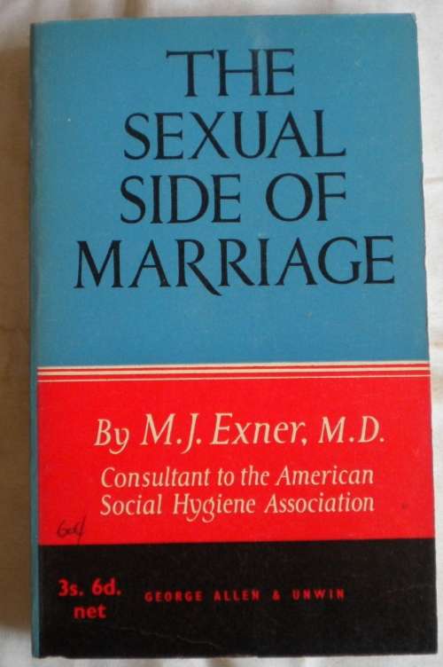 The sexual side of marriage by MJ Exner