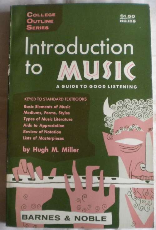 Introduction to music book by Hugh M Miller