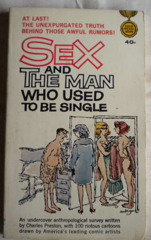 Sex and the man who used to be single