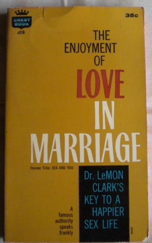 The enjoyment of love in marriage