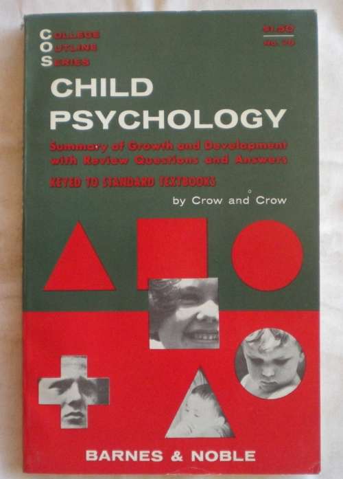 Child psychology by Crow and Crow