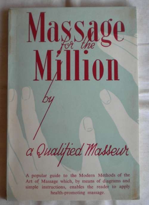 Massage for the million by a qualified masseur