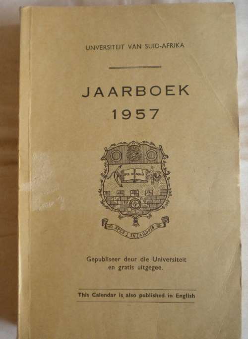 Universiteit van Suid-Afrika Jaarboek 1957