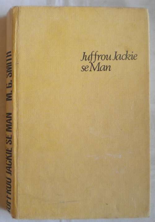 Juffrou Jackie se man deur MG Smith