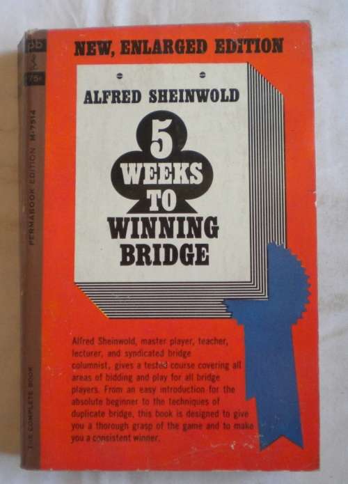 5 Weeks to winning bridge by Alfred Sheinwold