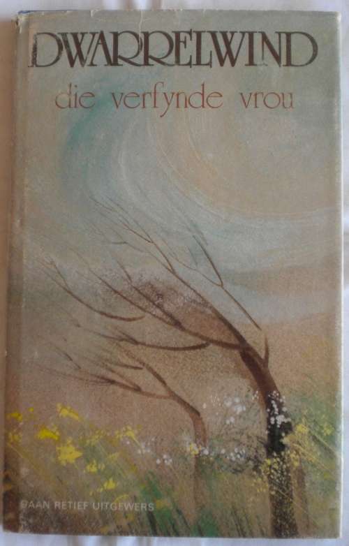 Die verfynde vrou - Dwarrelwind