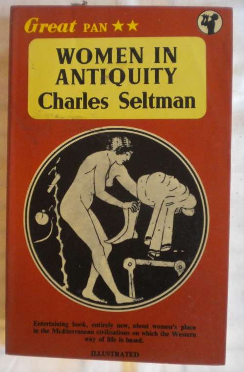 Women in antiquity by Charles Seltman