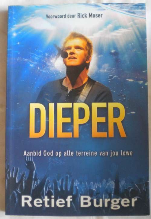 Dieper deur Retief Burger