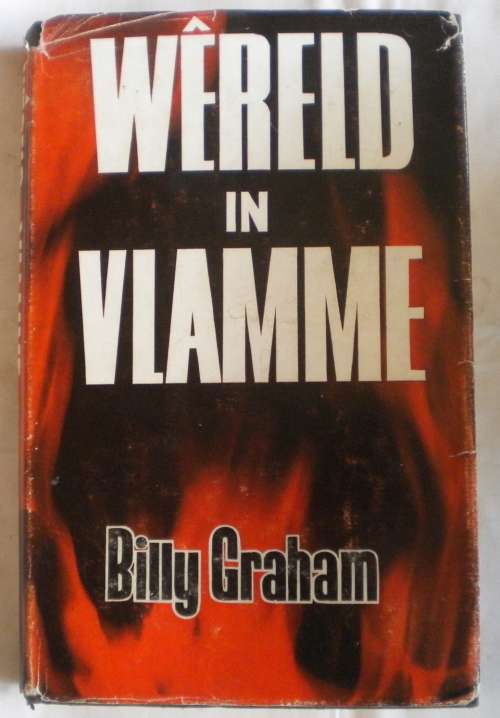 Wereld in vlamme deur Billy Graham