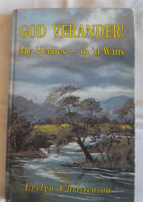 God verander my verlies in `n wins deur Evelyn Christenson