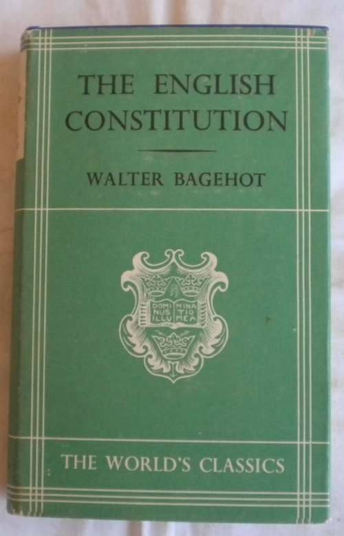 The English constitution by Walter Bagehot