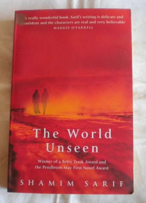 The world unseen by Shamim Sarif