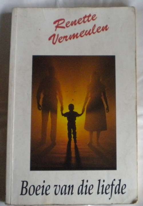 Boeie van die liefde deur Renette Vermeulen