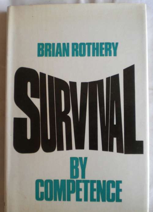 Survival by competence by Brian Rothery