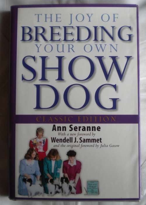 The joy of breeding your own show dogs