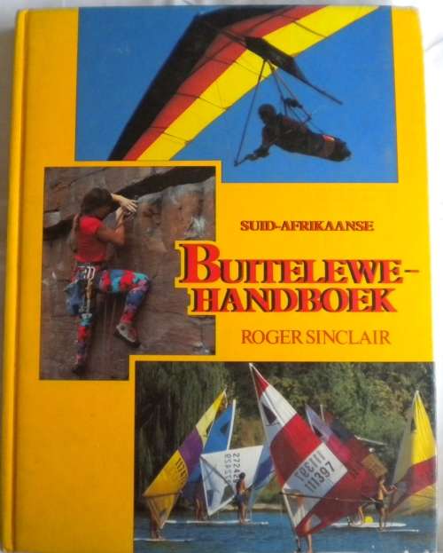 Suid-Afrikaanse buitelewe-handboek deur Roger Sinclair