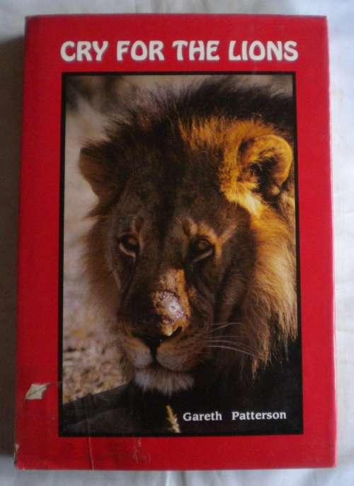 Cry for the lions by Gareth Patterson