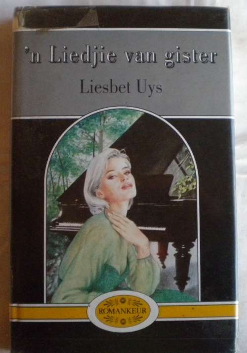 `n Liedjie van gister deur Liesbet Uys