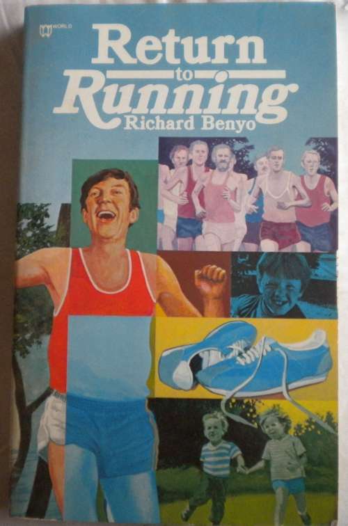 Return to running by Richard Benyo