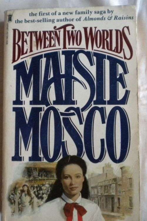 Between two worlds by Maisie Mosco.