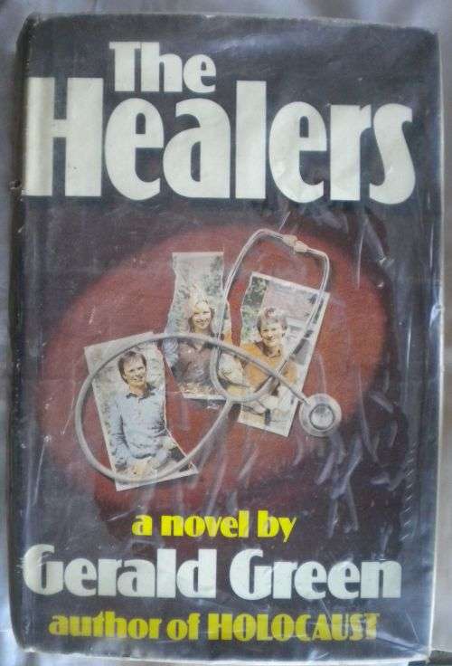 The healers by Gerald Green.
