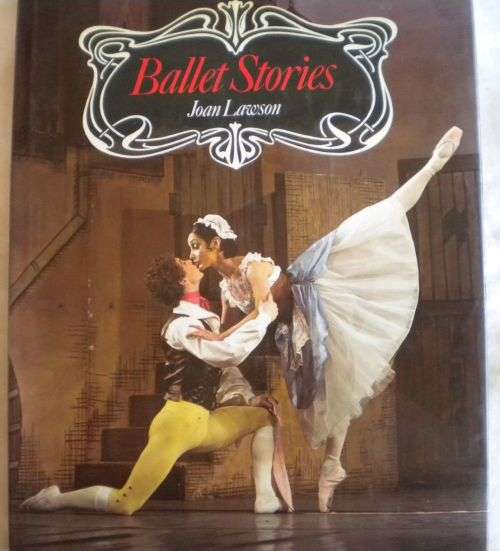 Ballet stories by Joan Lawson.