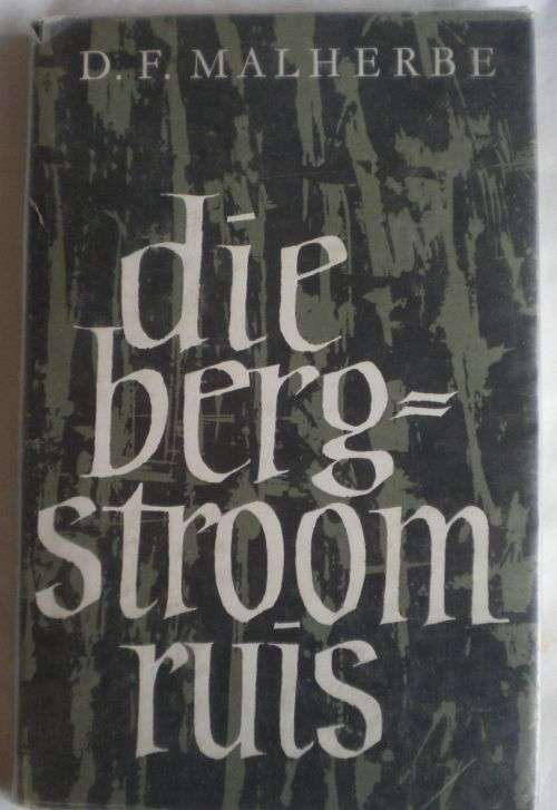 Die bergstroom ruis deur DF Malherbe