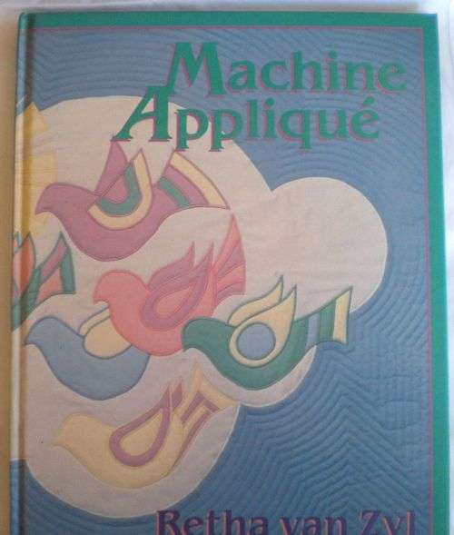 Machine applique by Retha van Zyl