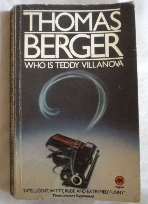Who is Teddy Villanova by Thomas Berger