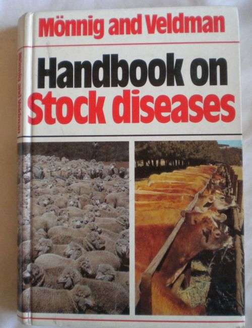 Handbook on stock diseases by Monnig and Veldman