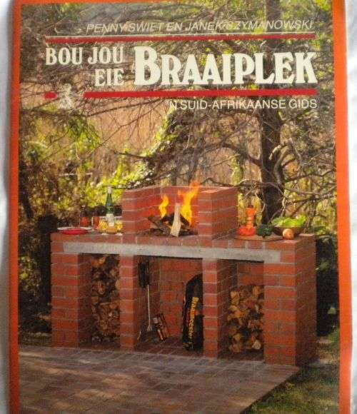 Bou jou eie braaiplek