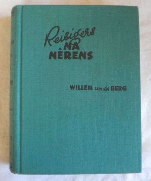 Reisigers na nerens deur Willem van der Berg