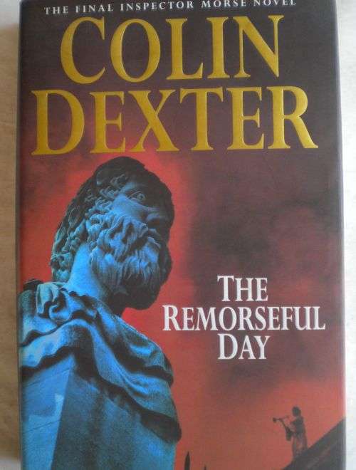 The remorseful day by Colin Dexter