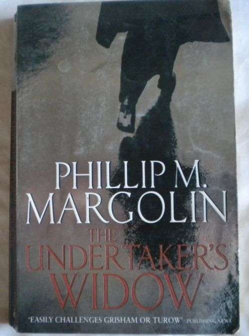 The undertaker`s widow by Phillip M Margolin