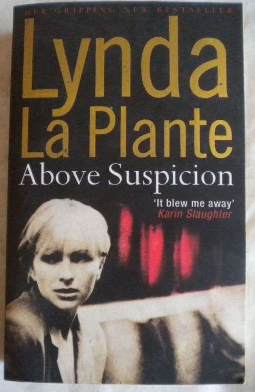 Above suspicion by Lynda La Plante