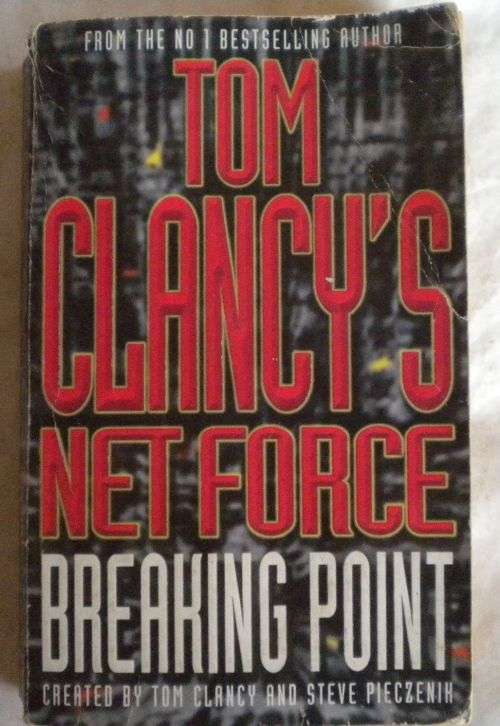 Tom Clancy`s Net force breaking point