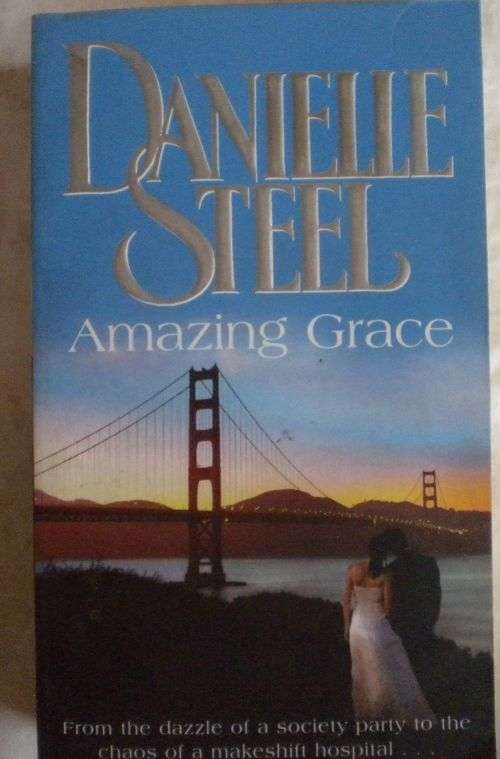 Amazing grace by Danielle Steel
