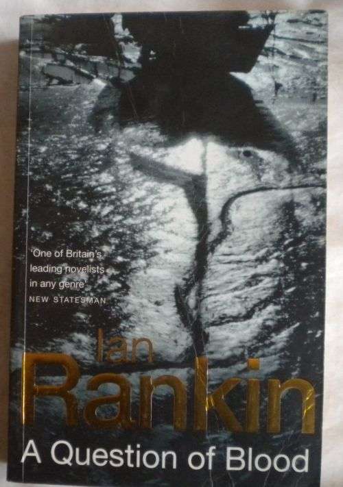A Question of blood by Ian Rankin
