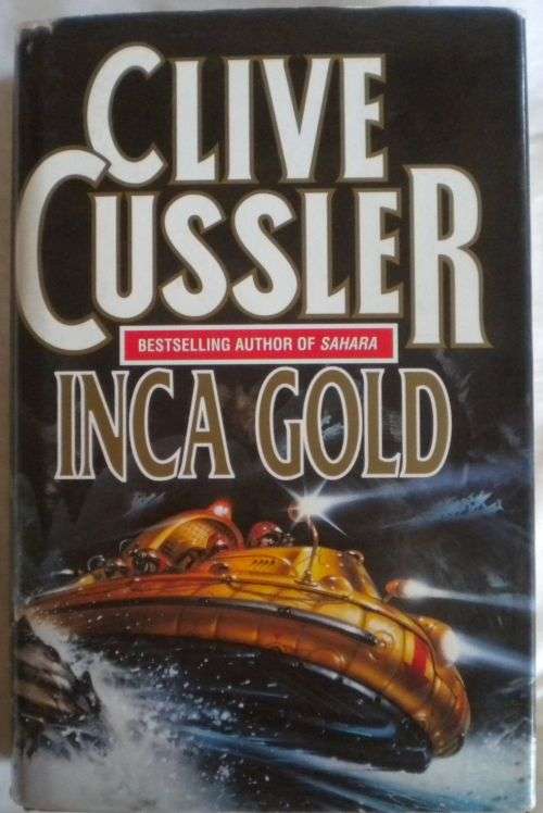 Inca Gold by Clive Cussler