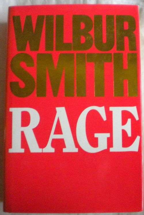 Rage by Wilbur Smith