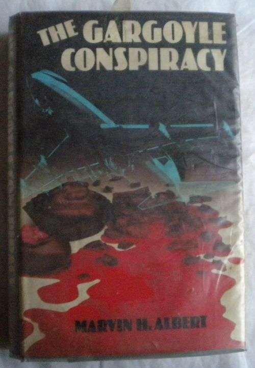 The Gargoyle conspiracy by Marvin H Albert
