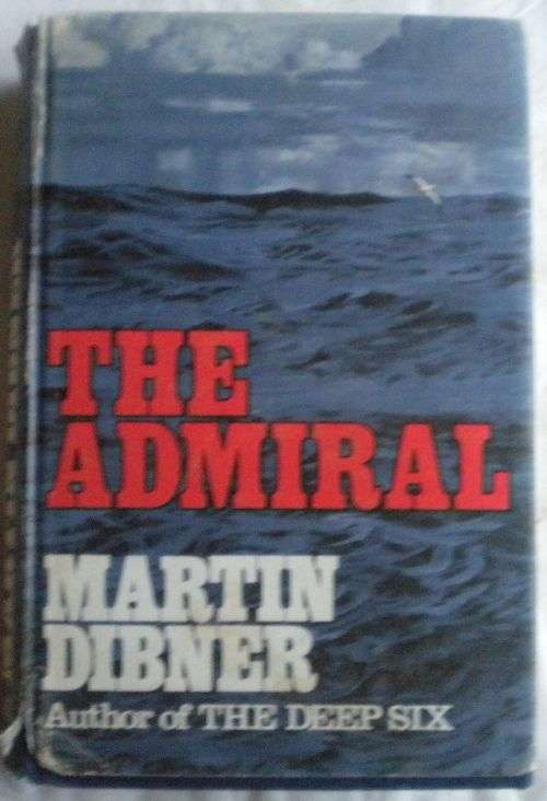 The Admiral by Martin Dibner