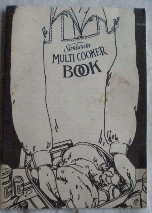 Sunbeam multi cooker book