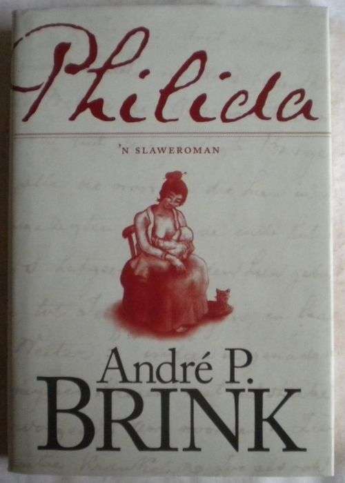 Philida deur Andre P Brink