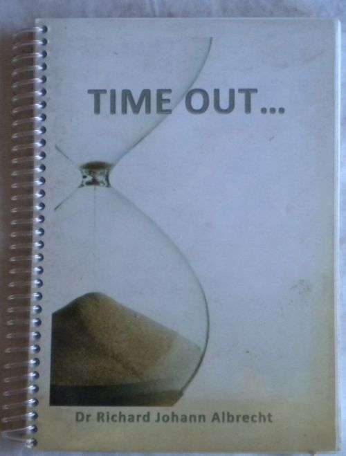 Time out by dr Richard Johann Albrecht