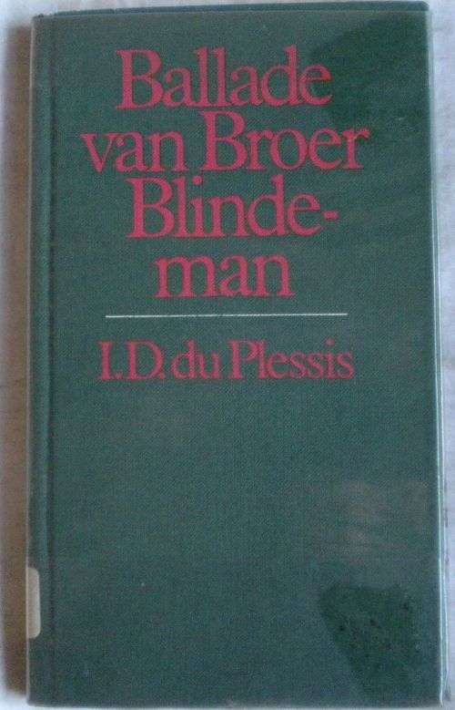 Ballade van Broer Blindeman deur ID du Plessis