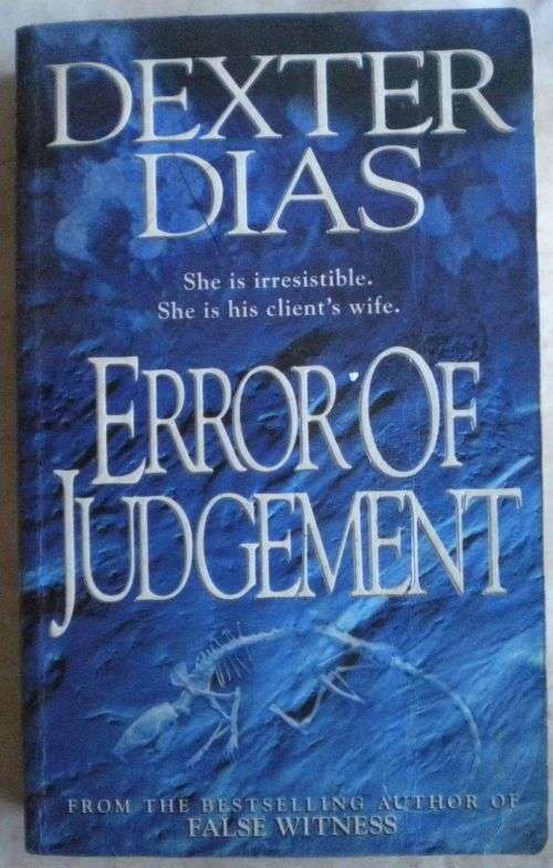 Error of judgement by Dexter Dias