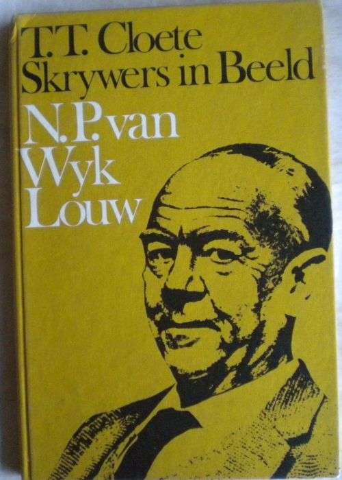 Skrywers in beeld NP van Wyk Louw deur TT Cloete