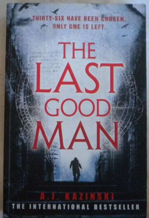 The last good man by AJ Kazinski